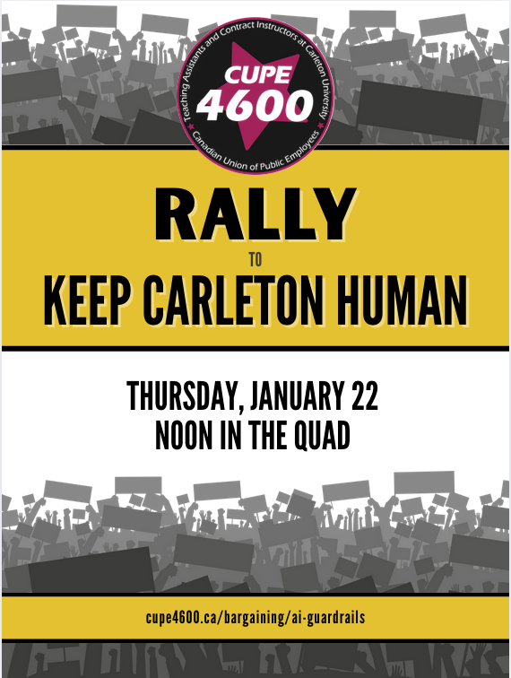 Rally for AI Guardrails at Carleton - Support Unit 1 Bargaining @ Carleton Academic Quad